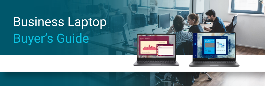business laptop buyer's guide